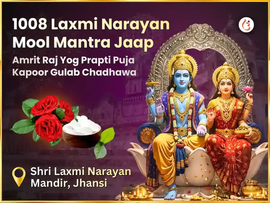1008 Lakshmi Narayan Mool Mantra Jaap & Amrit Rajyog Prapti Kapoor Gulaab Chadawa puja image 1