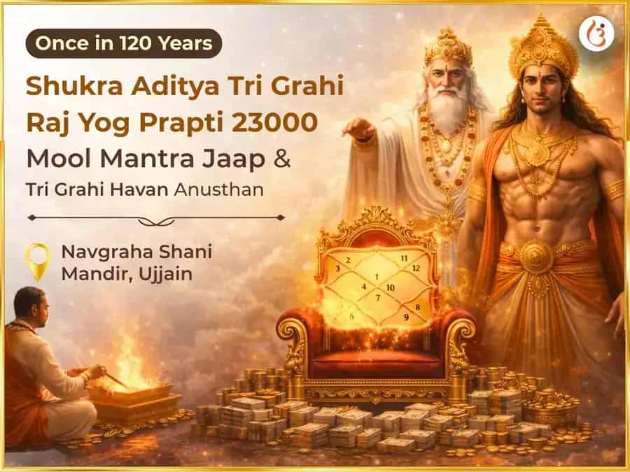 Shukra Aditya Tri Grahi Raj Yog Prapti 23000 Mool Mantra Jaap & Tri Grahi Hawan Anusthan puja image 1