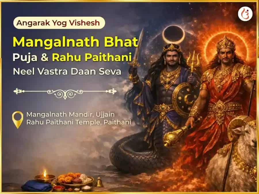 Angarak Yog Vishesh Mangalnath Bhat Puja & Rahu Paithani Neel Vastra Daan Seva puja image 1