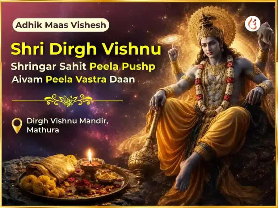 Adhik Maas Vishesh Deergh Vishnu Shringar Sahit Peela Pushp & Peela Vastra Daan puja image 1