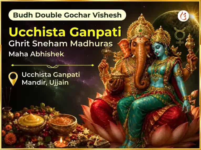 Budh Double Gochar Vishesh  Ucchista Ganpati Tantrik Ghrit-Sneham Madhuras Maha Abhishek puja image 1