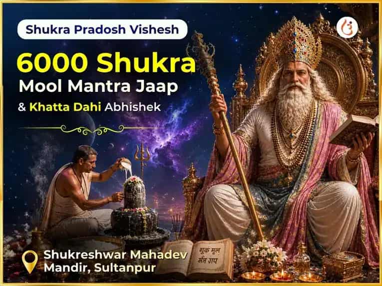  Shukra Pradosh Vrat Visesh 6000 Shukra Mool Mantra Jaap Graha Shanti Anushthan & Khatta Dahi Abhishek puja image 1