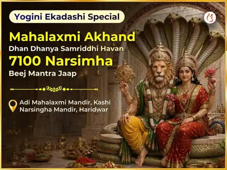 Yogini Ekadashi Visesh Mahalaxmi Kamalatmika 16 Kala Purti Maha Tantra Havan & 7100 Narsimha Beej Mantra Jaap  puja image 1