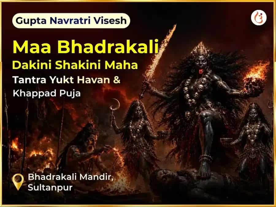 Gupta Navratri Visesh Bhadrakali Dakini Shakini Maha Tantra Yukt Hawan & Khappad Puja  puja image 1