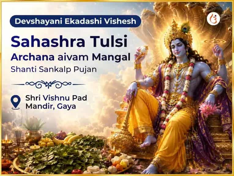 Devshayani Ekadashi Vishesh Sahashra Tulsi Archana & Mangal Shanti Sankalp Pujan puja image 1