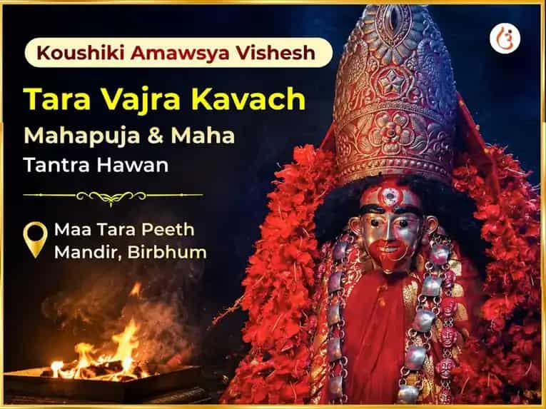 Koushiki Amavasya Vishesh  Tara Vajra Kavach Mahapuja & Maha Tantra Hawan puja image 1