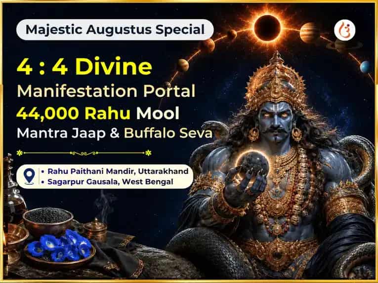 Majestic Augustus 4:4 Divine Manifestation Portal Special 44,000 Rahu Mool Mantra Jaap & Buffalo Seva  puja image 1