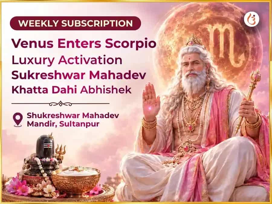 Venus Enters Scorpio - Luxury Activation Sukreshwar Mahadev  Weekly Khatta Dahi Abhishek puja image 1