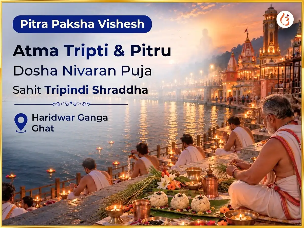 Pitra Paksha Vishesh Atma Tripti & Pitru Dosha Nivaran Puja Sahit Tripindi Shraddha puja image 1