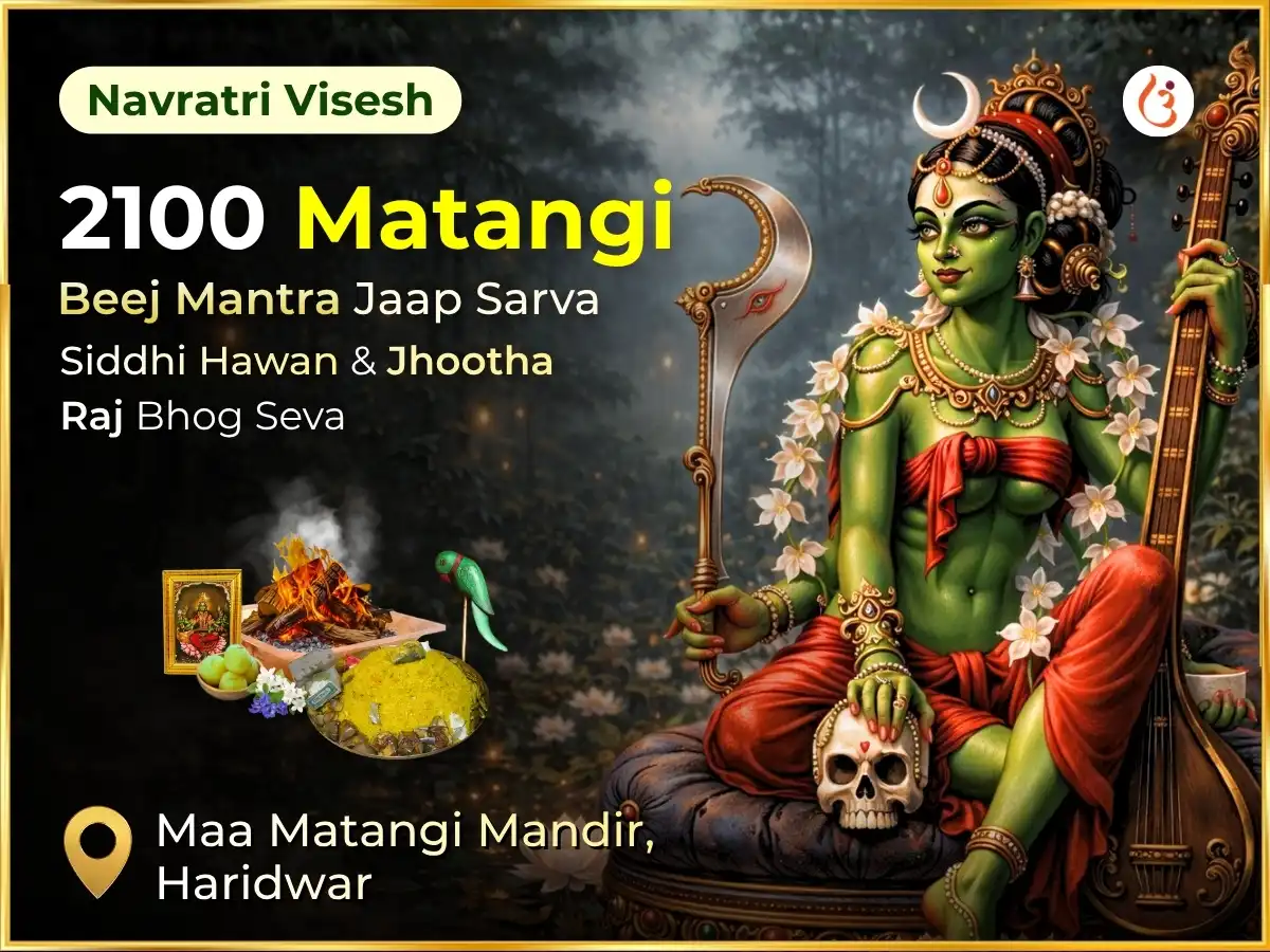  Navratri Visesh 2100 Matangi Beej Mantra Jaap Sarva Siddhi Hawan And Jhootha Raj Bhog Seva puja image 1