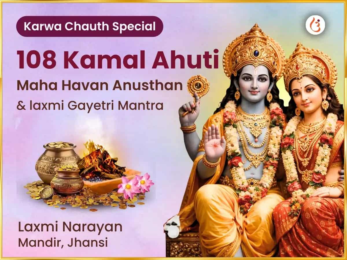 Karwa Chauth Vishesh Pundarikaksha Vaijayanti Mala 108 Kamal Ahuti Maha Havan Anusthan & Aishwarya Laxmi Gayatri Mantra Jaap puja image 1