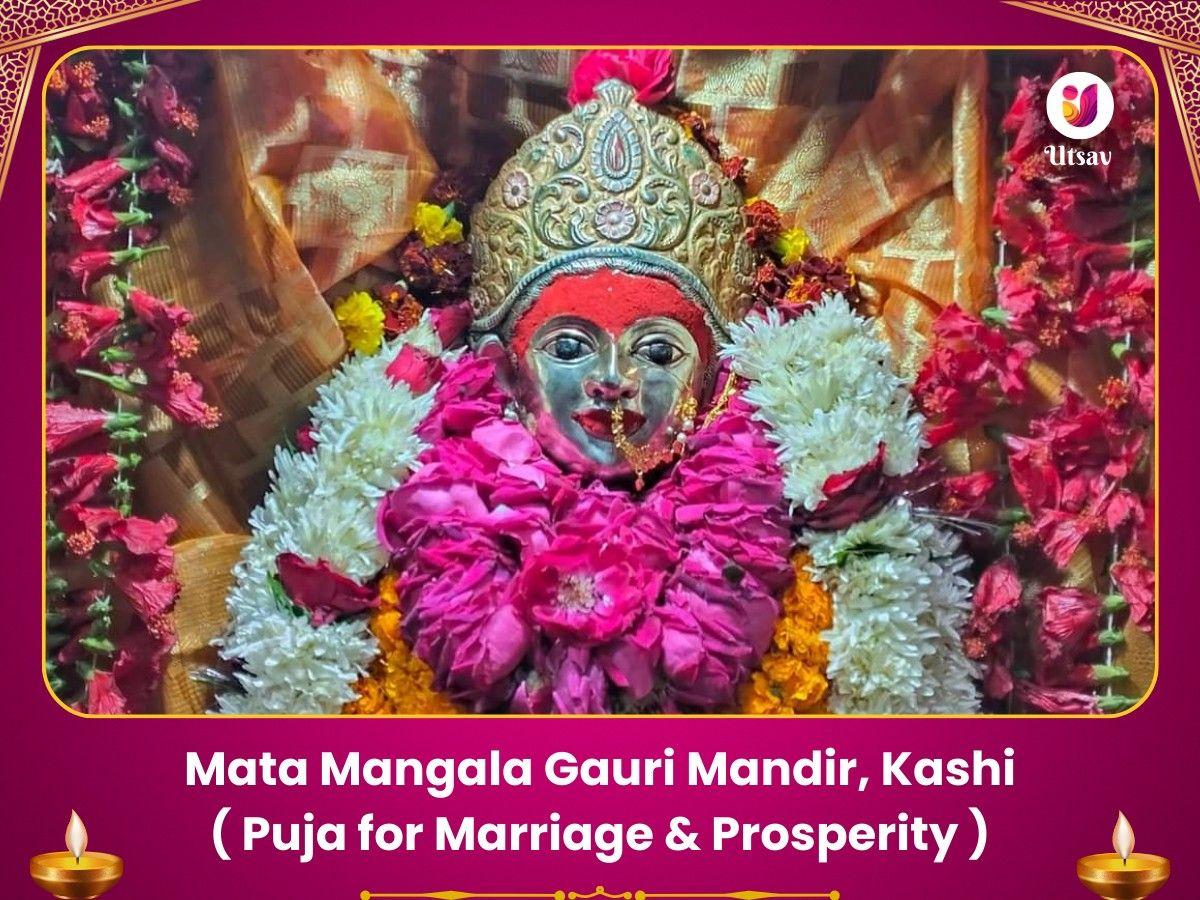 Mangala Gauri Mandir Varanasi - Puja for Marriage Utsav Kriya